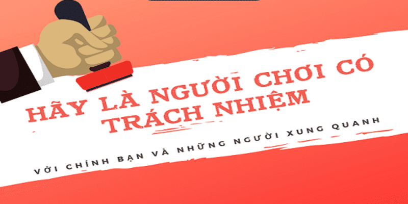 Hội viên cần chơi có trách nhiệm với gia đình của mình