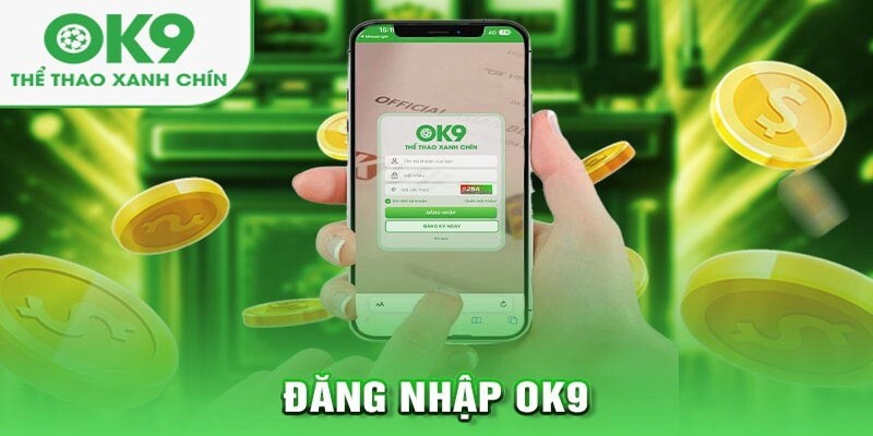 Lưu ý cần phải biết trong quá trình đăng nhập OK9