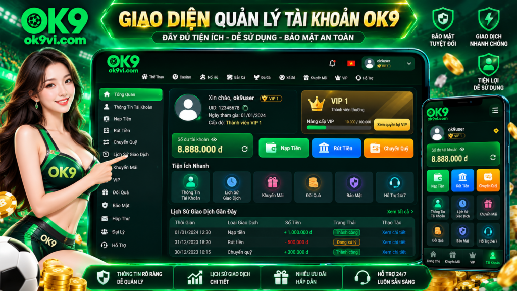Giao diện quản lý tài khoản OK9